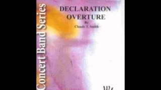 Declaration Overture by Claude T Smith [upl. by Yatnuhs]