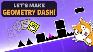 Geometry Dash – quotHow to make a Scratch Gamequot [upl. by Nemaj]