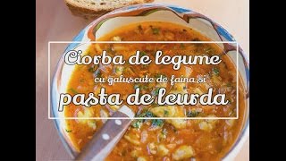 Reteta de ciorba cu legume si galuscute de ou si pasta de leurda  Bucataria lui Radu [upl. by Nnayelhsa346]