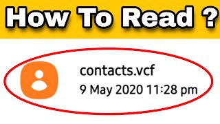 How To Read Contactsvcf File [upl. by Nalyk]