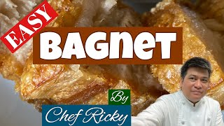 BAGNET RECIPE BY CHEF RICKY  how to make crackling pork belly [upl. by Enetsuj]