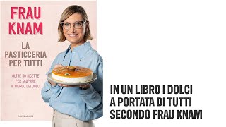 In un libro i dolci a portata di tutti secondo Frau Knam [upl. by Ecirtap]