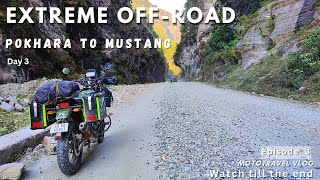 Extreme off roading Pokhara to Mustang 🏍️🇳🇵 Day 3  himalayan motovlog mustangnepal nepalride [upl. by Parhe]