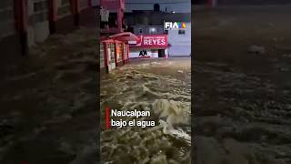 Nuevamente Naucalpan sufre severas afectaciones tras intensas lluvias ⛈️ Edomex [upl. by Ashien]