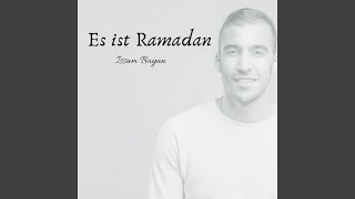 Es ist Ramadan [upl. by Adidnac2]