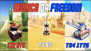 MURICA DA FREEDOM T28 HTC TS 60 and T 34 1776 World of Tanks Blitz [upl. by Anawait]