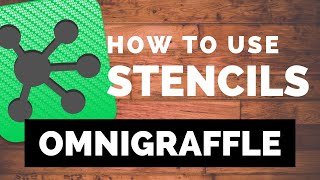 How to Use Stencils in OmniGraffle [upl. by Elaweda]