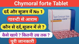 Chymoral forte tablet  Trypsin chymotrypsin tablets [upl. by Bettye]