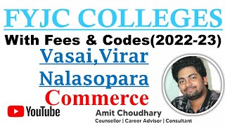 FYJC Commerce Colleges Fees amp Codes in Vasai Virar amp Nallasopara for 202223 11th admission online [upl. by Bridie]