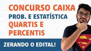 CAIXA  QUARTIS E PERCENTIS  PROBABILIDADE E ESTATÍSTICA [upl. by Liauqram]