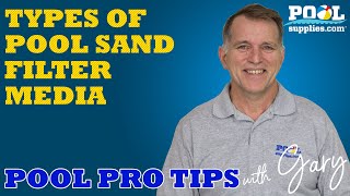 Types of Pool Sand Filter Media Glass amp Rx Clear Luster Balls  Pool Pro Tips With Gary [upl. by Shama]