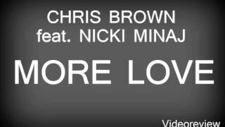 Chris Brown feat Nicki Minaj  Love More New Soundcheck Episode  Lyrics Review 2013 [upl. by Chev]