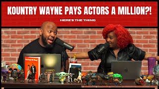 Kountry Wayne Pays Actors A MILLION  heresthething [upl. by Orvie492]