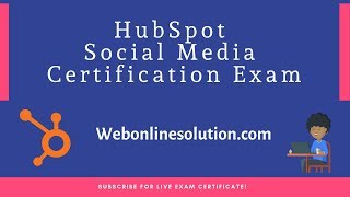 HubSpot Social Media Certification Exam Answers 2021✅Live Exam ✅Web Online Solution✅ [upl. by Eugirne]