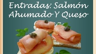 Recetas De Entradas Fáciles De Salmón Ahumado Y Queso Crema [upl. by Allemat130]