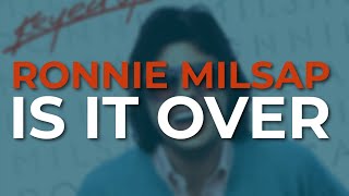 Ronnie Milsap  Is It Over Official Audio [upl. by Anelleh762]