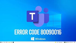 Microsoft Teams Error Code 80090016 SOLUCIÓN [upl. by Repohtsirhc]