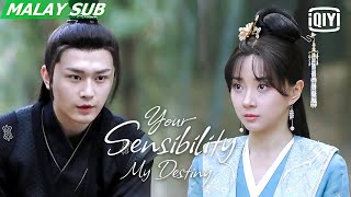 Your Sensibility My Destiny  Clip 23  iQiyi Malaysia [upl. by Beatrice]