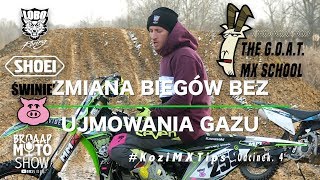 4 Hamowanie i zmiana biegów bez użycia sprzęgła  KoziMXTips  BMSvideo [upl. by Orling]