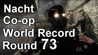 nacht Der Untoten World Record Coop w scottiei3 Round 73 [upl. by Arabrab]