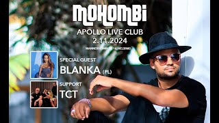 La 2112024 Mohombi Blanka amp TCT at Apollo Live Club Helsinki [upl. by Gefen107]