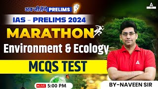 UPSC Environment and Ecology for Prelims 2024 Marathon Class By Naveen Sir 1 [upl. by Ecirtap]