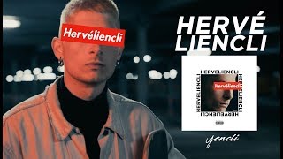 Hervé Liencli  Yencli [upl. by Nuhs616]