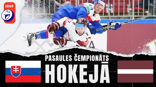 SLOVÄ€KIJA VS LATVIJA  2024 GADA PASAULES HOKEJA ÄEMPIONÄ€TA 6 SPÄ’LE [upl. by Rollet]