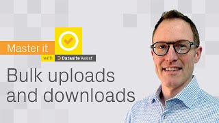 Master It – uploads and downloads in Datasite [upl. by Asiat]