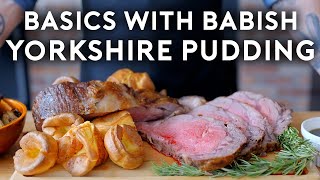 Yorkshire Pudding amp Beef Roast  Basics with Babish [upl. by Dalohcin]