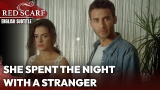 She Spent the Night with a Stranger  Red Scarf  English Subtitles  Al Yazmalım [upl. by Ettenoj]