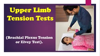 Upper Limb Tension Tests ULTT 1 ULTT 2 ULTT 3 ULTT 4 [upl. by Freddy]