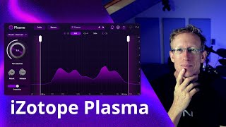 iZotope Plasma Saturation Plugin With a Brain [upl. by Assel263]