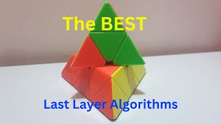 The BEST Pyraminx Last Layer Algorithms [upl. by Neurath]