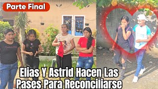 Elias Habla A Solas Con Astrid Quieren Arreglar Sus ProbIemas Para Junt4rse [upl. by Silvana]