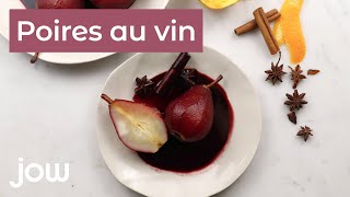 Recette des Poires au vin [upl. by Olympie]