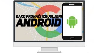 Kako pronaći izgubljeni android telefon [upl. by Gardy752]