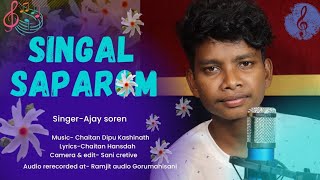 SINGAL SAPAROM BAHA  NEW SANTALI STUDIO VERSION  AJAY SOREN [upl. by Naivaf606]