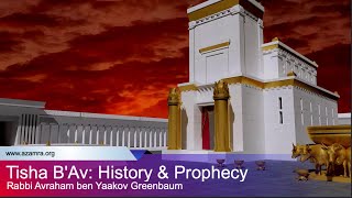 Tisha BAv History amp Prophecy [upl. by Ymmor]