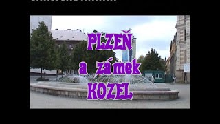 Plzeň a zámek Kozel 2010 Y [upl. by Currier]