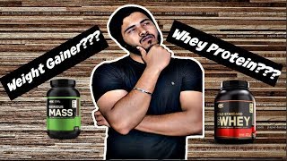 Weight Gainer Vs Whey Protein  Which one is Best for you  Homemade Weight Gain Recipe 2018 Hindi [upl. by Mcripley]