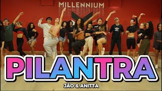 JÃO E ANITTA  PILANTRA  MILLENNIUM COREOGRAFIA 🇧🇷 [upl. by Odelia227]