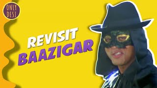 Baazigar  The Revisit [upl. by Queri4]