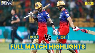 RCB vs GT Full Match Highlights Royal Challengers Bengaluru Vs Gujarat Titans Match Scorecard [upl. by Ayanet656]