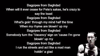 Eminem  Bagpipes from Baghdad lyrics HD [upl. by Lletniuq860]