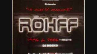 o4  Appel moi Rohff  10 ans davance [upl. by Aracahs]