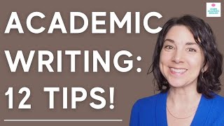 12 Tips for ACADEMIC WRITING Top Tips for How to Write an Essay [upl. by Ina]