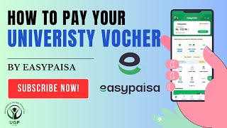 Pay Your UniversityFee in 1 Minute with EasypaisaApp [upl. by Perlman]