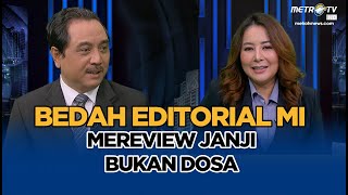 Mereview Janji Bukan Dosa  Bedah Editorial MI [upl. by Ameehs]