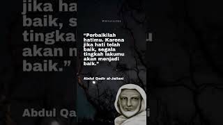 KATA KATA MUTIARA SYEKH ABDUL QODIR AL JAILANI videoshort syekhabdulqodiraljaelani waliyullah [upl. by Nandor]